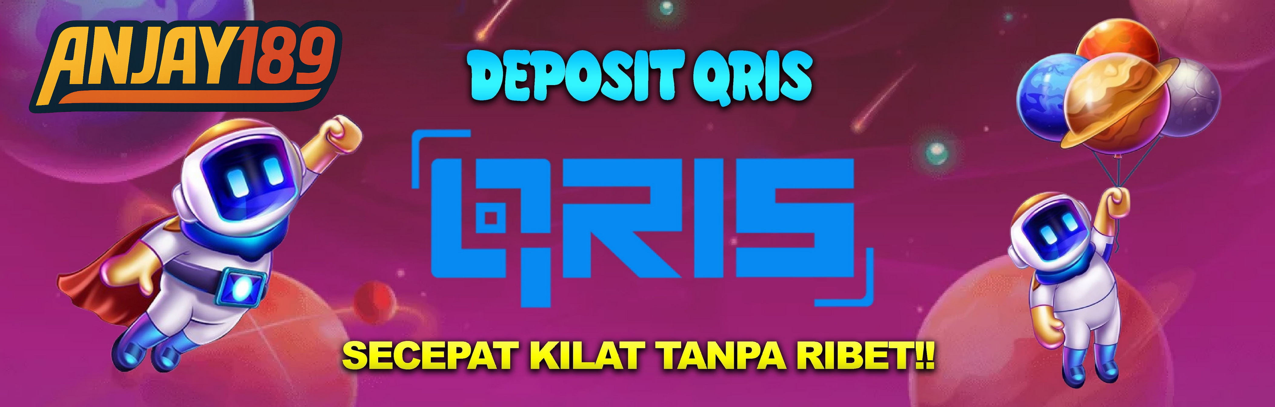 SELAMAT DATANG DI ANJAY189 - Deposit Qris Paling Cepat 2025